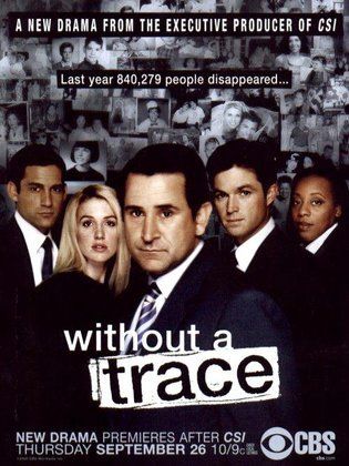 Series Without A Trace 2002 Cast Video Trailer Photos